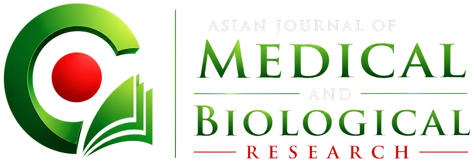 Asian Journal of Medical and Biological Research